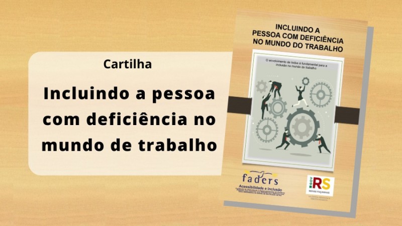 Cartilha Incluindo a PcD no mundo do trabalho