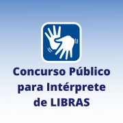 concurso Público para Intérprete de LIBRAS