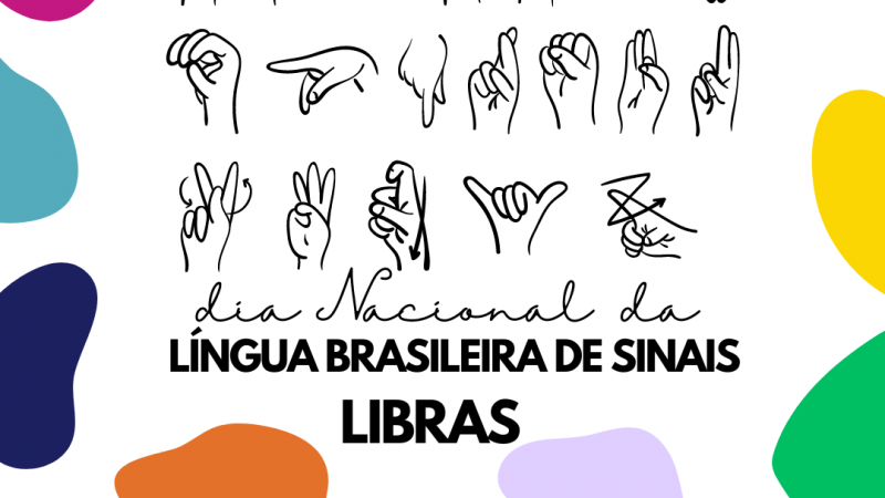 CARD COM FUNDO BRANCO - AO REDOR MANCHAS COLORIDAS ( AZUL CLARO AZUL ESCURO ROSA PINK AMARELO VERDE LILÁS LARANJA VERMELHO) NO CENTRO O ALFABETO EM LIBRAS COM AS MÃOZINHAS DESENHADAS EM PRETO - ESTA ESCRITO - 24 de Abril - Dia Nacional da Língua Brasileira de Sinais - Libras