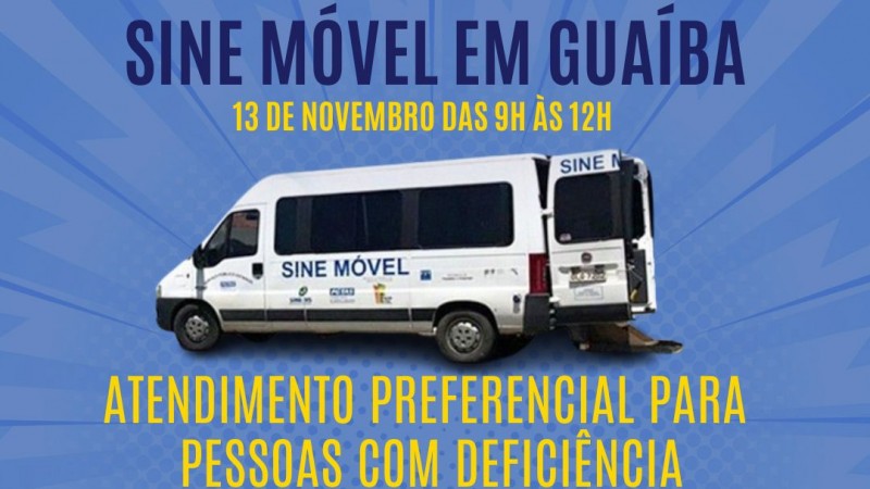 Card quadrado com fundo azul claro. Na margem superior, na cor azul escuro: Sine Móvel em Guaíba. Logo abaixo em cor amarela: 13 de novembro das 9h às 12h. Abaixo, centralizada, a imagem do carro do Sine Móvel e a frase, na cor amarela: atendimento preferencial para pessoas com deficiência. Logo em seguida, na margem lateral esquerda, na cor branca, as seguintes informações: intermediação de vagas de emprego, orientações seguro-desemprego e carteira de trabalho digital. A seguir, com cor azul escuro: Local: Na Rua 20 de Setembro, nº 184, sala 102 B, no Centro de Guaíba. Na margem inferior estão dispostas as logos sequencialmente: FADERS Acessibilidade e Inclusão, Unidade Trabalho, Sine, FGTAS e do Conselho Municipal dos Direitos das Pessoas com Deficiência de Guaíba.. Fim da descrição.