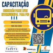 : CAPACITAÇÃO CONCESSÃO PASSE LIVRE INTERMUNICIPAL PARA PCD- 26/03/2025 DAS 18H ÀS 20H NO SALÃO DE ATOS DA URCAMP CAMPUS SANTANA DO LIVRAMENTO - PÚBLICO ALVO O PROFISSIONAIS QUE ATUAM NO CRAS DA REGIÃO FRONTEIRA OESTE E SECRETARIAS DE ASSISTÊNCIA SOCIAL - INSCRIÇÕES PELO QR CODE PI SITE DA FADER WWW.FADERS.RS.GOV.BR