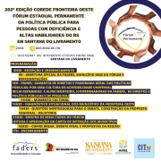 
card com fundo branco - no topo a esquerda tem escrito "202º Edição Corede Fronteira Oeste Fórum Estadual Permanente da Política Pública para Pessoas com Deficiencia e Altas Habilidades do RS em Sanatana do Livramento -  direita no topo um círculo azul dentro dele um círculo feito por várias mãoes e no centro a Logomarca do Fórum Permanente - á direita as seguintes informações: Data 27/03 Horário: das8h30 às 17h Local: Sest/Senat (AV. Intendente esteves Freire 1868) Santa do Livramento. Abaixo vem a descrição da programação do evento. Para fianlziar as logos da Faders, Sec. de Desenvolvimento Social RS, Prefeitura de Santana do Livramento, Apae e Cit de Santana do Livramento. Fim da Descrição
