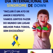 card com fundo azul degradê em amarelo - escrito 21 DE MARÇO DIA INTERNACIONAL DA SÍNDROME DE DOWN - INCLUIR É UM ATO DE AMOR E RESPEITO. VAMOS JUNTOS FAZER DO MUNDO UM LUGAR MELHOR PARA TODOS SEM EXCESSÕES! - DO LADO DIREITO UMA MENINA DOWN COM AS MAOS ABERTAS CHEIAS DE TINTAS COLORIDAS SORRINDO, AO LADO DELA NO ESQUERDO UM LAÇO QUE REPRESENTA A SÍNDROME DE DOWN, ABAIXO AS LOGOS DA FADERS E DA SECRETARIA DE DESENVOLVIMENTO SOCIAL RS. FIM DA DESCRIÇÃO.