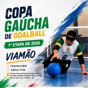 Descri&ccedil;&atilde;o da imagem: Card colorido de divulga&ccedil;&atilde;o de campeonato de goalball. &Agrave; direita, jogador de pele clara, usando venda preta nos olhos, camiseta branca da FREC com mangas verde e amarela, n&uacute;mero 6 na perna da cal&ccedil;a preta, ajoelhado em quadra azul, tocando uma bola azul de goalball.
Texto :
COPA GA&Uacute;CHA DE GOALBALL  
1&ordf; ETAPA DE 2026  
VIAM&Atilde;O  

13/Junho/2026  
8:00 &agrave;s 17:00  

Parque Natural Municipal Saint&rsquo;Hilaire,  
Avenida Senador Salgado Filho, n&ordm; 2785,  
Bairro Vera Cruz, Viam&atilde;o - RS.

Na parte de baixo:

Realiza&ccedil;&atilde;o:  
FREC  
(funda&ccedil;&atilde;o com logotipo de um olho estilizado nas cores verde, amarelo, branco e vermelho; texto em volta: FEDERA&Ccedil;&Atilde;O RIOGRANDENSE DE ENTIDADES DE E PARA CEGOS)

Apoio:  
Logotipo &ldquo;VIAM&Atilde;O CONSTRUINDO CONTIGO A NOVA VIAM&Atilde;O&rdquo;  
Logotipo &ldquo;VIAM&Atilde;O Secretaria de Esporte e Lazer&rdquo;  
Logotipo &ldquo;C&Acirc;MARA MUNICIPAL DE VIAM&Atilde;O&rdquo;  
Logotipo " COMPEDE/VIAM&Atilde;O".
Logotipo "Faders acessibilidade e inclus&atilde;o". Fim da descri&ccedil;&atilde;o.
